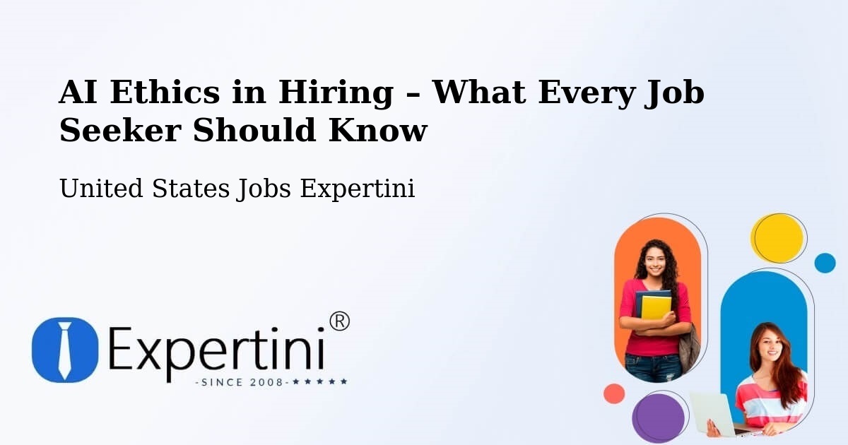 AI Ethics in Recruitment & Hiring – Progreso - Progreso, United States Jobs Expertini