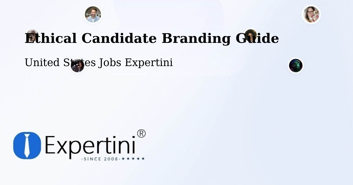 Ethical Candidate Branding Guidelines – Progreso - United States Jobs Expertini