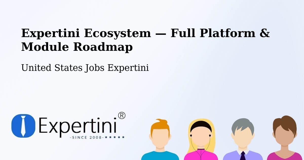 Expertini Ecosystem — Full Platform & Module Roadmap – Progreso
