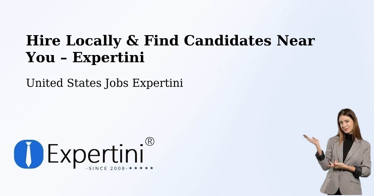 Hire Locally in Progreso – Find Qualified Candidates Near You - Progreso, United States Jobs Expertini